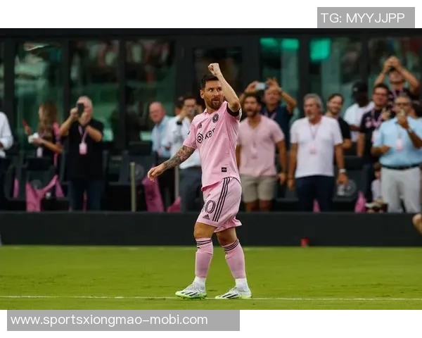 梅西加盟迈阿密国际引领球队崛起竞技与商业双重影响力成全球典范